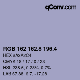 カラーコード: RGB 162 162.8 196.4 | qconv.com