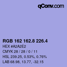 カラーコード: RGB 162 162.8 226.4 | qconv.com