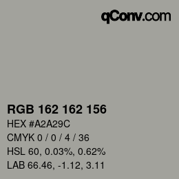 Color code: RGB 162 162 156 | qconv.com