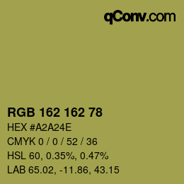 Color code: RGB 162 162 78 | qconv.com