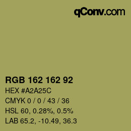 カラーコード: RGB 162 162 92 | qconv.com