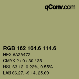 カラーコード: RGB 162 164.6 114.6 | qconv.com