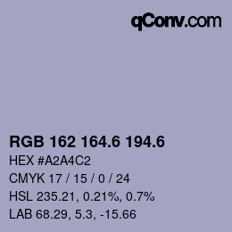 カラーコード: RGB 162 164.6 194.6 | qconv.com