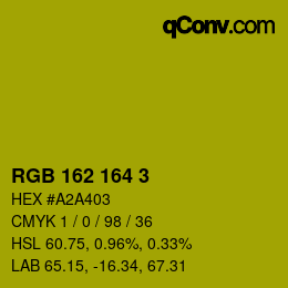 カラーコード: RGB 162 164 3 | qconv.com
