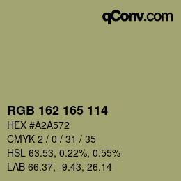 カラーコード: RGB 162 165 114 | qconv.com