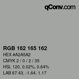 カラーコード: RGB 162 165 162 | qconv.com