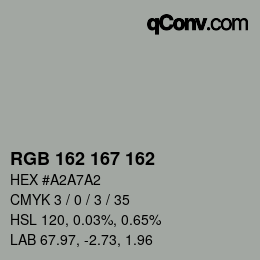 Color code: RGB 162 167 162 | qconv.com