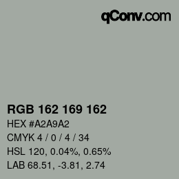 Color code: RGB 162 169 162 | qconv.com