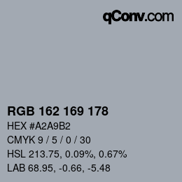 Color code: RGB 162 169 178 | qconv.com