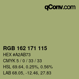 颜色代码: RGB 162 171 115 | qconv.com