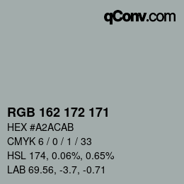 Color code: RGB 162 172 171 | qconv.com