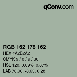Color code: RGB 162 178 162 | qconv.com