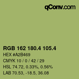 カラーコード: RGB 162 180.4 105.4 | qconv.com