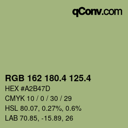 カラーコード: RGB 162 180.4 125.4 | qconv.com