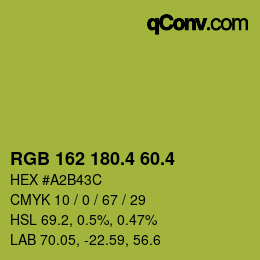 カラーコード: RGB 162 180.4 60.4 | qconv.com