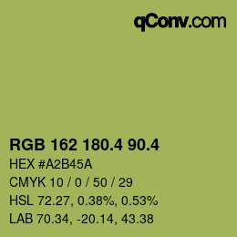 カラーコード: RGB 162 180.4 90.4 | qconv.com