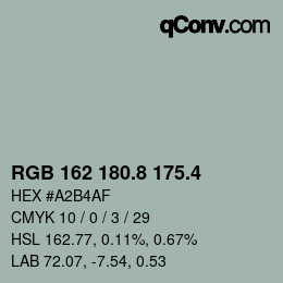 カラーコード: RGB 162 180.8 175.4 | qconv.com
