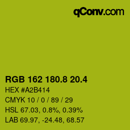 カラーコード: RGB 162 180.8 20.4 | qconv.com