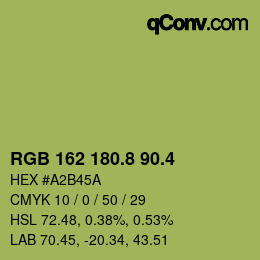 カラーコード: RGB 162 180.8 90.4 | qconv.com