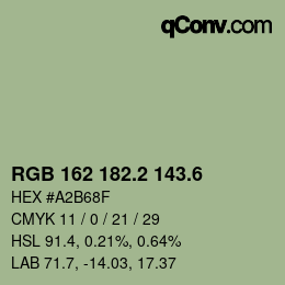 カラーコード: RGB 162 182.2 143.6 | qconv.com