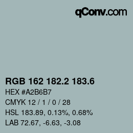 カラーコード: RGB 162 182.2 183.6 | qconv.com