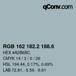 カラーコード: RGB 162 182.2 188.6 | qconv.com