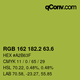 カラーコード: RGB 162 182.2 63.6 | qconv.com