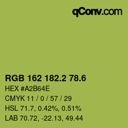 カラーコード: RGB 162 182.2 78.6 | qconv.com