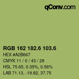 カラーコード: RGB 162 182.6 103.6 | qconv.com