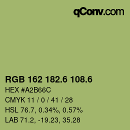 カラーコード: RGB 162 182.6 108.6 | qconv.com