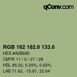 カラーコード: RGB 162 182.6 133.6 | qconv.com