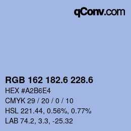 カラーコード: RGB 162 182.6 228.6 | qconv.com