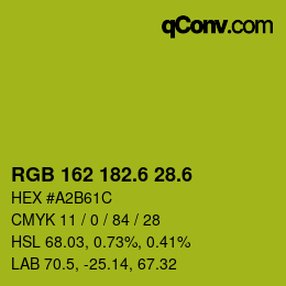 カラーコード: RGB 162 182.6 28.6 | qconv.com