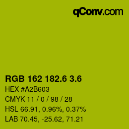 カラーコード: RGB 162 182.6 3.6 | qconv.com