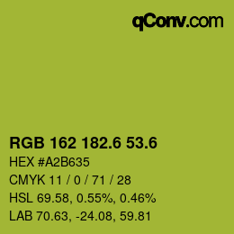 カラーコード: RGB 162 182.6 53.6 | qconv.com