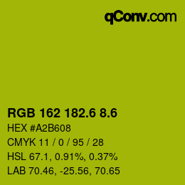 カラーコード: RGB 162 182.6 8.6 | qconv.com