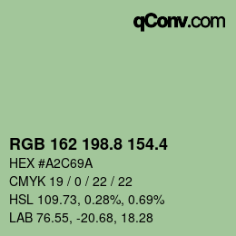 カラーコード: RGB 162 198.8 154.4 | qconv.com