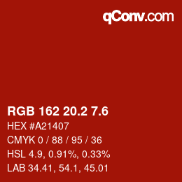 カラーコード: RGB 162 20.2 7.6 | qconv.com