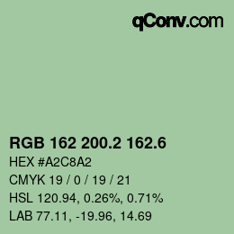 カラーコード: RGB 162 200.2 162.6 | qconv.com