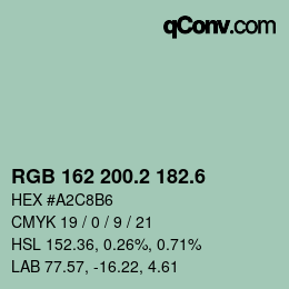 カラーコード: RGB 162 200.2 182.6 | qconv.com