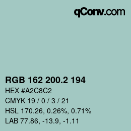 カラーコード: RGB 162 200.2 194 | qconv.com