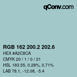 カラーコード: RGB 162 200.2 202.6 | qconv.com