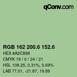 カラーコード: RGB 162 200.6 152.6 | qconv.com