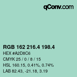カラーコード: RGB 162 216.4 198.4 | qconv.com