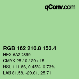 カラーコード: RGB 162 216.8 153.4 | qconv.com