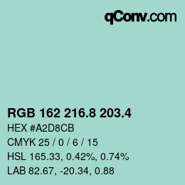 カラーコード: RGB 162 216.8 203.4 | qconv.com