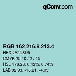 カラーコード: RGB 162 216.8 213.4 | qconv.com