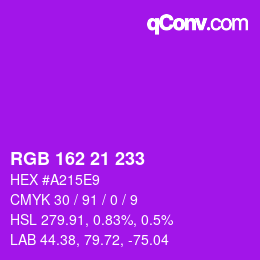 Color code: RGB 162 21 233 | qconv.com