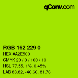 カラーコード: RGB 162 229 0 | qconv.com