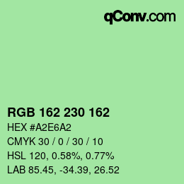 カラーコード: RGB 162 230 162 | qconv.com